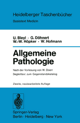 Allgemeine Pathologie - W. Doerr, U. Bleyl, G. Döhnert, W.-W. Höpker, Werner Hofmann