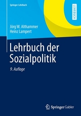 Lehrbuch der Sozialpolitik - Jörg W. Althammer, Heinz Lampert