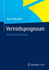 Vertriebsprognosen - Jörg B. Kühnapfel