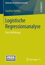 Logistische Regressionsanalyse - Joachim Behnke