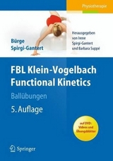 FBL Functional Kinetics. Ballübungen - Spirgi-Gantert, Irene; Suppé, Barbara; Bürge, Elisabeth; Spirgi-Gantert, Irene