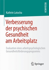 Verbesserung der psychischen Gesundheit am Arbeitsplatz - Kathrin Latocha