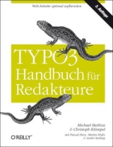 TYPO3-Handbuch für Redakteure - Bielitza, Michael; Klümpel, Christoph; Hinz, Pascal; Holz, Martin; Steiling, André