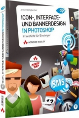 Icon-, Interface- und Bannerdesign in Photoshop - Armin Böttigheimer