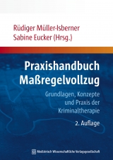 Praxishandbuch Maßregelvollzug - 