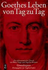 Goethes Leben von Tag zu Tag - 