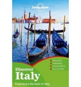 Lonely Planet Discover Italy - Lonely Planet; Bing, Alison; Blasi, Abigail; Bonetto, Cristian; Garwood, Duncan