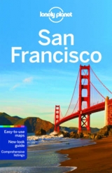 Lonely Planet San Francisco - Lonely Planet; Bing, Alison; Vlahides, John A.