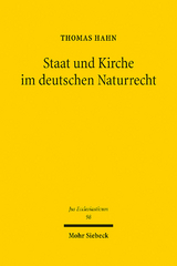 Staat und Kirche im deutschen Naturrecht - Thomas Hahn