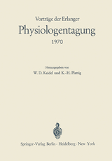 Vorträge der Erlanger Physiologentagung 1970 - 
