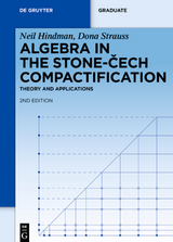 Algebra in the Stone-Cech Compactification - Neil Hindman, Dona Strauss