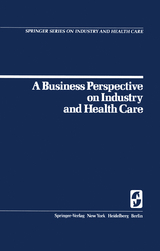 A Business Perspective on Industry and Health Care - W. B. Goldbeck