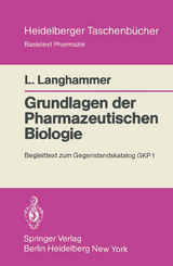 Grundlagen der Pharmazeutischen Biologie - Liselotte Langhammer
