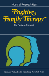 Positive Family Therapy - Nossrat Peseschkian