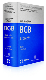 Bürgerliches Gesetzbuch: Erbrecht - Kroiß, Ludwig; Ann, Christoph; Mayer, Jörg