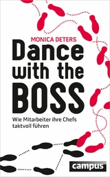 Dance with the Boss -  Monica Deters
