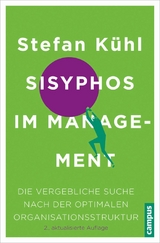 Sisyphos im Management -  Stefan Kühl