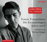 Die Erinnerungen sehen mich - Tomas Tranströmer