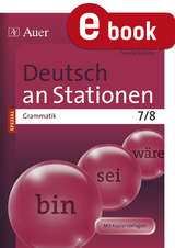 Deutsch an Stationen SPEZIAL Grammatik 7-8 - Yvonne Scherer