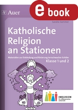 Katholische Religion an Stationen 1-2 Inklusion - Sandra Sommer