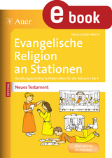 Ev. Religion an Stationen Spezial Neues Testament - Heinz-Lothar Worm