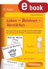 Loben - Belohnen - Verstärken - Stefanie Pohlmann