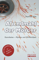 Abendmahl der Mörder - Manfred Riße