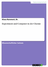 Experiment und Computer in der Chemie - Dr. Rammert  Klaus