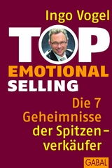 Top Emotional Selling - Ingo Vogel