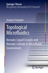 Topological Microfluidics - Anupam Sengupta