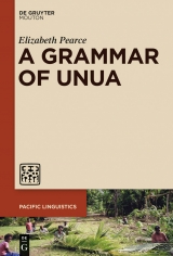 A Grammar of Unua -  Elizabeth Pearce