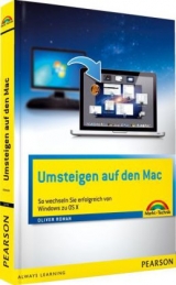 Umsteigen auf den Mac - Oliver Roman