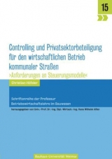 Controlling und Privatsektorbeteiligung für den wirtschaftlichen Betrieb kommunaler Straßen - Christian Höfeler