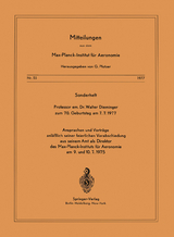 Sonderheft Professor em. Dr. Walter Dieminger Zum 70. Geburtstag Am 7.7.1977 - J. Bartels, W. Dieminger, A. Ehmert, G. Pfotzer