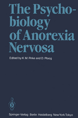 The Psychobiology of Anorexia Nervosa - 