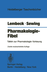 Pharmakologie-Fibel - Lembeck, F.; Sewing, K.F.
