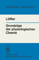 Grundzüge der physiologischen Chemie - G. Löffler