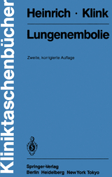 Lungenembolie - F. Heinrich, K. Klink