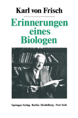 Erinnerungen eines Biologen - Frisch, Karl von