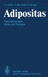 Adipositas - F.A. Gries, P. Berchtold, M. Berger
