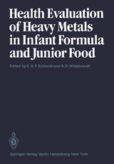 Health Evaluation of Heavy Metals in Infant Formula and Junior Food - 