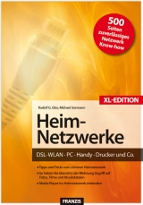 Das Franzis Handbuch Heim-Netzwerke XL-Sonderausgabe - Rudolf G. Glos, Michael Seemann