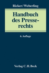 Handbuch des Presserechts - Löffler, Martin; Ricker, Reinhart; Weberling, Johannes