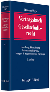 Vertragsbuch Gesellschaftsrecht - Hamann, Hartmut; Sigle, Axel
