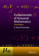 Fundamentals of Actuarial Mathematics -  S. David Promislow