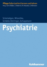 Psychiatrie - Stephanie Schmiedgen, Bettina Nitzschke, Hilde Schädle-Deininger, Susanne Schoppmann