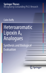 Heteroaromatic Lipoxin A4 Analogues - Colm Duffy