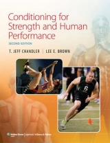 Conditioning for Strength and Human Performance - Chandler, T. Jeff; Brown, Lee E.