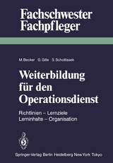 Weiterbildung für den Operationsdienst - 