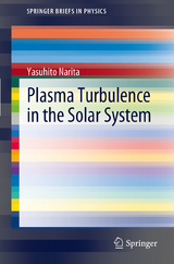 Plasma Turbulence in the Solar System - Yasuhito Narita